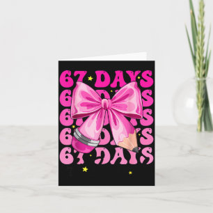67 Days Of School Pencil Coquette Bow 67th Day Of  Card