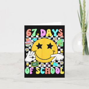 67 Days Of School Six Seven 67 Days Smarter Teache Card