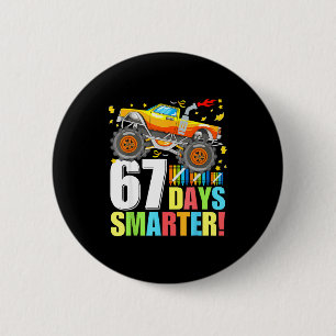 67 Days Of School Smarter Funny Six Seven Monster  6 Cm Round Badge