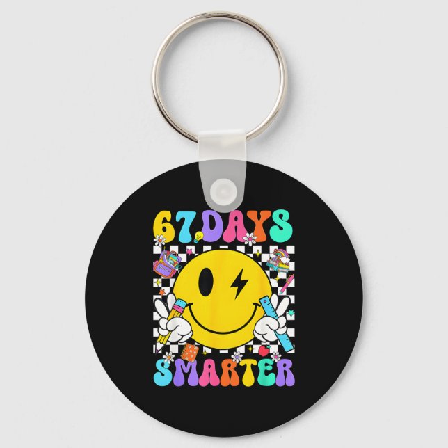 67 Days Of School Smile Face 67 Days Smarter Teach Key Ring (Front)