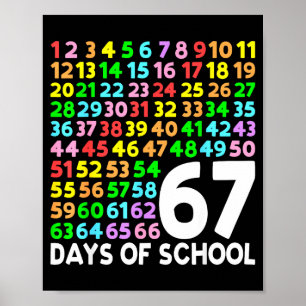 67 Days Of School Teacher Kids Boy 67 Math Numbers Poster