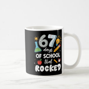 67 Days Of School That Rocked Coffee Mug