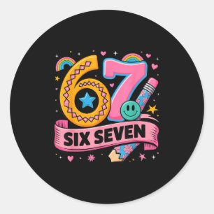 67 Days School 67 Six Seven Funny 67 Teachers Stud Classic Round Sticker