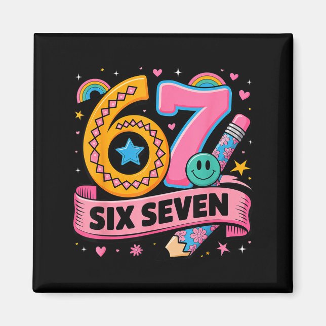 67 Days School 67 Six Seven Funny 67 Teachers Stud Magnet (Front)