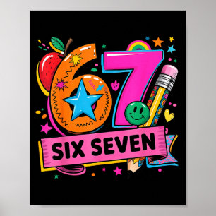 67 Days School 67 Six Seven Teachers Students Meme Poster