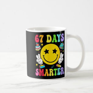 67 Days Smarter 67 Days Of School Teacher Student  Coffee Mug