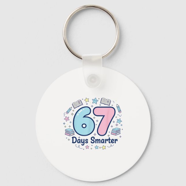 67 Days Smarter 67th Day Of School For Teacher Boy Key Ring (Front)