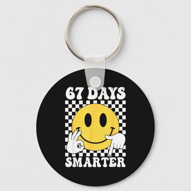 67 Days Smarter Funny Six Seven 6 7 Gen Alpha Slan Key Ring (Front)