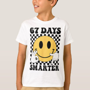 67 Days Smarter Funny Six Seven 6 7 Gen Alpha Slan T-Shirt