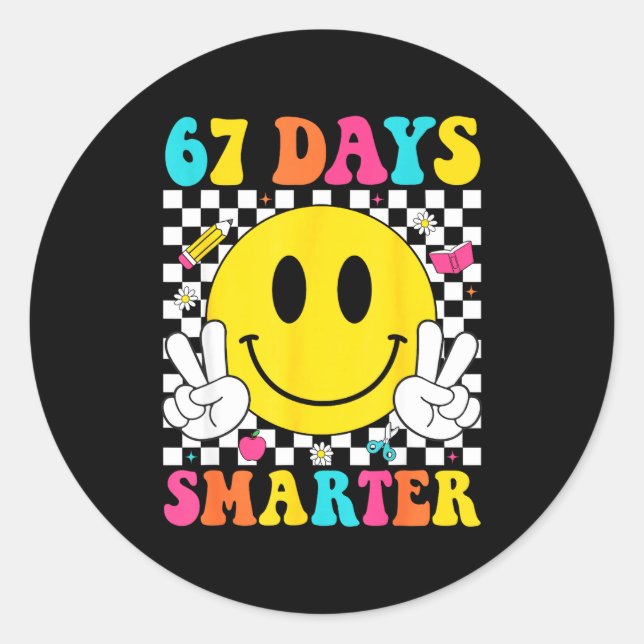67 Days Smarter Funny Six Seven 6 7 Meme Gen Alpha Classic Round Sticker (Front)