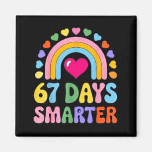 67 Days Smarter Happy Teacher Back To School Celeb Magnet
