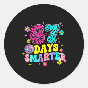 67 Days Smarter School Funny 67 Teachers Students  Classic Round Sticker