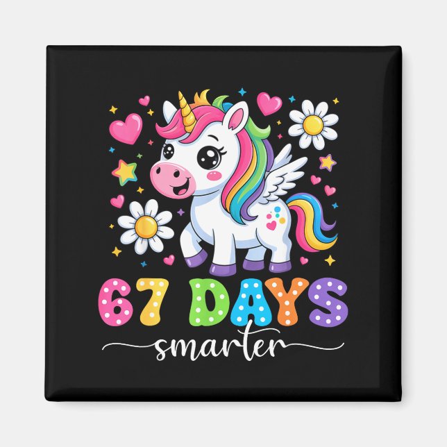 67 Days Smarter Unicorn Girl Kid Teacher 67th Day  Magnet (Front)