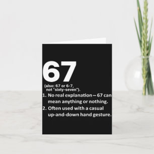 67 Definition Funny Six Seven Meme 6 7 Card