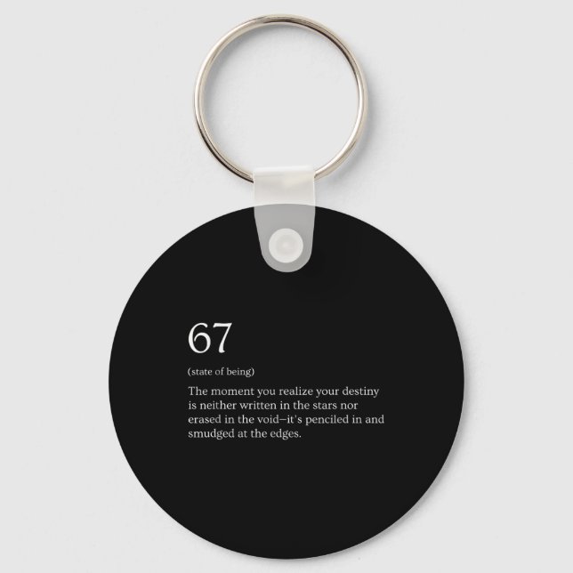 67 Definition Meme _1  Key Ring (Front)