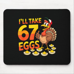 67 Deviled Eggs Lovers Thanksgiving Turkey 67 Funn Mouse Pad