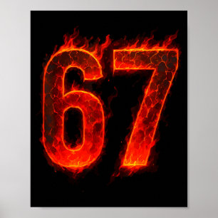 67 Flame Number Six Seven Meme 67 Kid  Poster