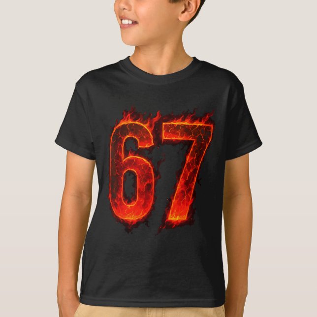 67 Flame Number Six Seven Meme 67 Kid  T-Shirt (Front)