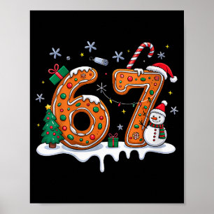 67 Funny Gingerbread Christmas Cookie Men Women 67 Poster