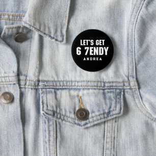 67 Funny Meme Let's get Six Seven Sendy 6 7endy 6 Cm Round Badge