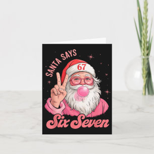 67 Funny Meme Merry Xmas Santa Says Six Seven Chri Card