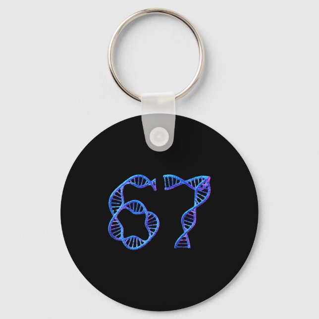 67 Funny Number Meme Dna Replication Molecular Bio Key Ring (Front)