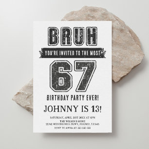 67 Funny Six Seven Party Teen Boy Birthday Invitation