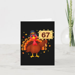 67 Funny Thanksgiving Turkey Meme Six Seven 6 7 Gi Card