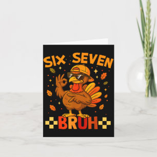 67 Funny Thanksgiving Turkey Meme Six Seven 6 7 Gi Card