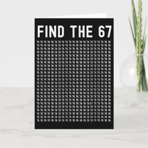 67 Game Find 67 Meme Boys Girls 6 7 Slang Teens Si Card