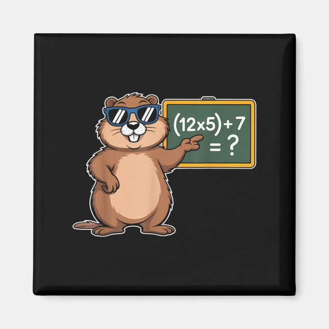 67 Groundhog Day 6-7 Meme Math Teacher Six Seven K Magnet (Front)
