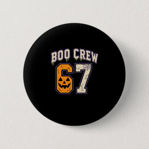 67 Halloween Boo Crew Sports Jersey Brainrot Meme 6 Cm Round Badge