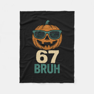 67 Halloween Bruh Pumpkin 6-7 Meme Gen Alpha Slang Fleece Blanket
