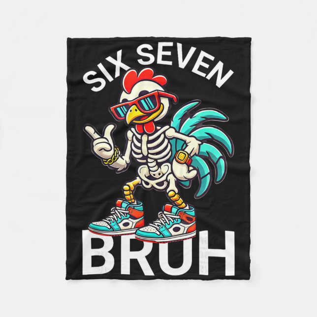 67 Halloween Meme 6 7 Chicken Skeleton Six Seven F Fleece Blanket (Front)