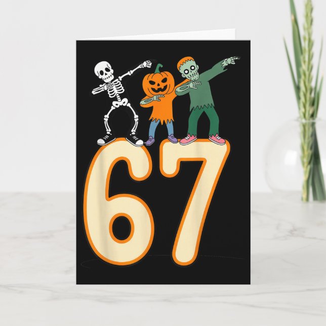 67 Halloween Meme 6 7 Numbers Six Seven Skeleton  Card (Front)