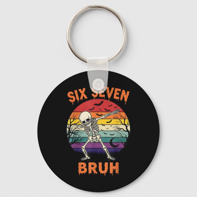 67 Halloween Meme Six Seve Skeleton Numbers Funny  Key Ring (Front)
