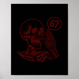 67 Halloween Skeleton Six Seven Meme Brainrot Funn Poster