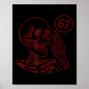 67 Halloween Skeleton Six Seven Meme Brainrot Funn Poster