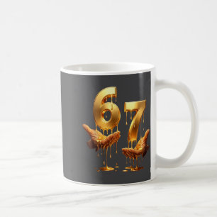 67 Hands Six Seven 6 7 Gold Drip Teens Boys Kids D Coffee Mug