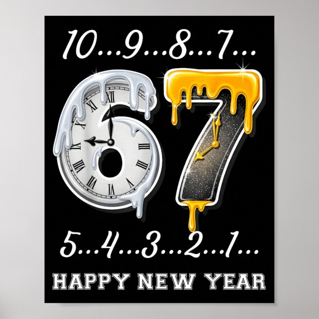 67 Happy New Year Six Seven Funny Countdown 2026 B Poster (Front)
