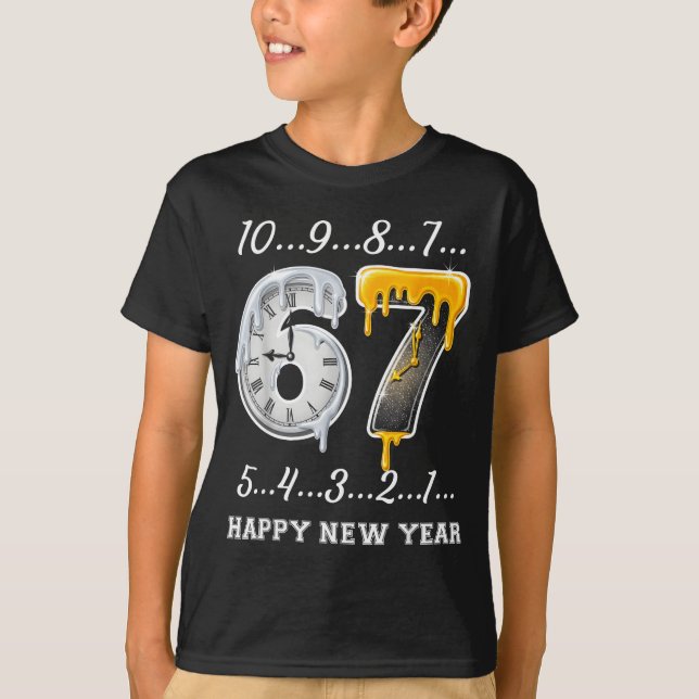 67 Happy New Year Six Seven Funny Countdown 2026 B T-Shirt (Front)