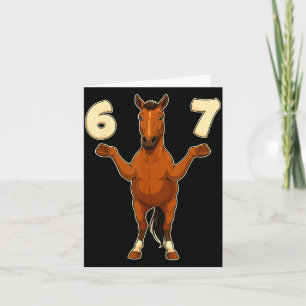 67 Horse Funny Gen Alpha Slang Kids Teens Number T Card