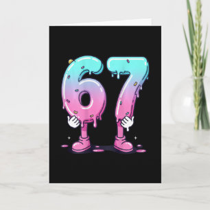 67 Ice Cream Drip (ck) Six Seven Meme For Gen Alph Card