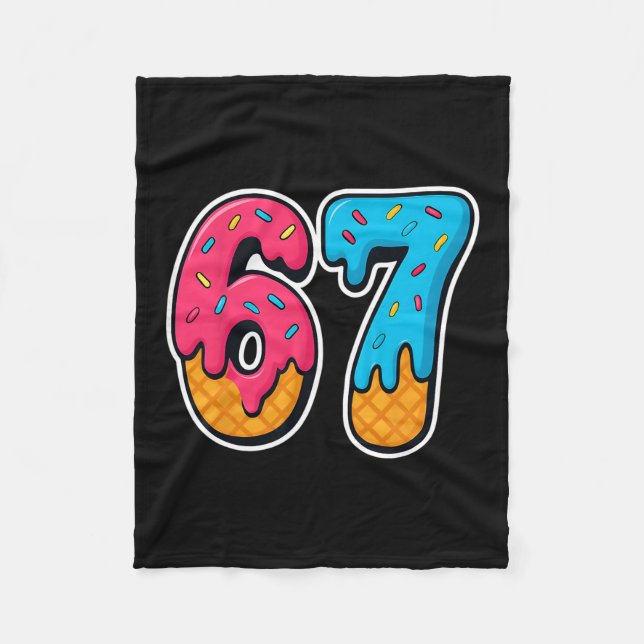 67 Ice Cream Drip Funny Six Seven Gen Alpha Meme S Fleece Blanket (Front)