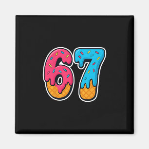 67 Ice Cream Drip Funny Six Seven Gen Alpha Meme S Magnet