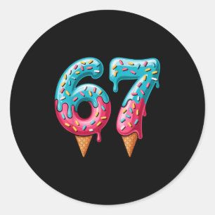 67 Ice Cream Drip Meme  Classic Round Sticker