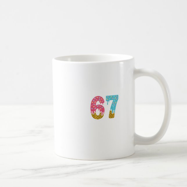 67 Ice Cream Drip Meme Funny Six Seven Gen Alpha S Coffee Mug (Right)