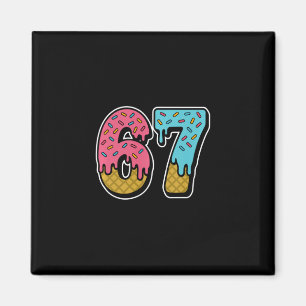 67 Ice Cream Drip Meme Funny Six Seven Gen Alpha S Magnet