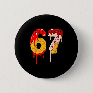 67 Ice Cream Drip Meme Funny Six Seven Valentine D 6 Cm Round Badge