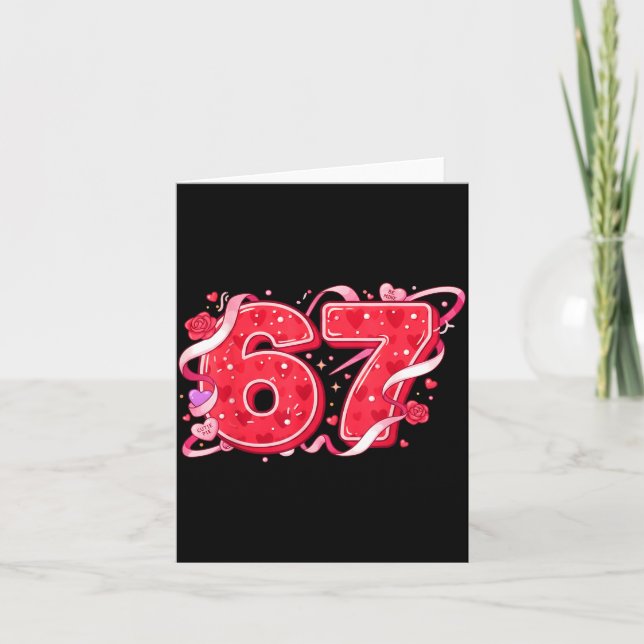 67 Ice Cream Drip Meme Funny Six Seven Valentine D Card (Front)